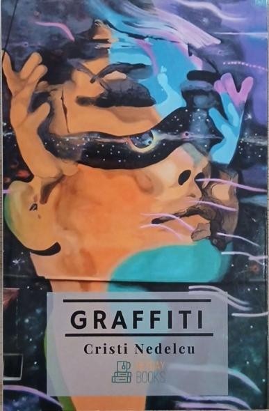 Graffiti - Cristi Nedelcu