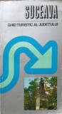 Suceava: Ghid Turistic al Județului (1979) - Harta Inclusă, Ed. Sport-Turism, Geografie Rom&acirc;nia