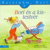 Bori &eacute;s a kistestv&eacute;r - Bar&aacute;tnőm, Bori 3 - Liane Schneider