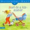 Bori &eacute;s a kistestv&eacute;r - Bar&aacute;tnőm, Bori 3 - Liane Schneider