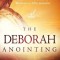 The Deborah Anointing Study Guide