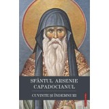 Cuvinte si indemnuri - Sfantul Arsenie Capadocianul