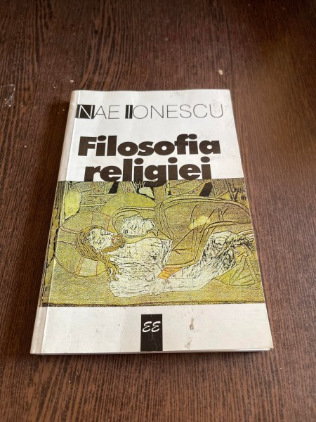 Nae Ionescu - Filosofia religiei