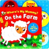 Where's My Mummy? On The Farm