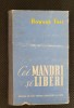 Cei m&acirc;ndri și liberi - Howard Fast