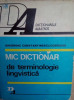 Gheorghe Constantinescu-Dobridor - Mic dictionar de terminologie lingvistica (1980)