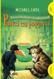 Cumpara ieftin Punci cu porunci/Michael Ende