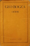 Orion, Poeme Geo Bogza - Editie Bilingva Romana-Italiana, Minerva 1983, Coperta Cartonata