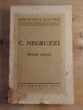 Opere alese- C. Negruzzi 1934