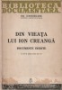 GH. UNGUREANU - DIN VIEATA LUI ION CREANGA ( DOCUMENTE INEDITE ) ( 1940 )