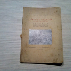 DESENUL FRANCEZ - Expozitie cu Desenuri, Acuarele, Guase -1931, 74p.+ XXVII pl.