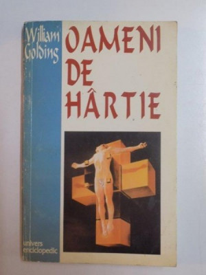 OAMENI DE HARTIE WILLIAM GOLDING foto