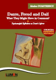 Dante, Freud and Dal&iacute;: what they might have in common? Psychoanalytic Reflections on Dante&#039;s Inferno