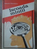 Iscoada Mintii - Valentin Radulescu, Editura Militara 1979, Psihologie, Carte Paperback, Limba Romana