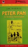 J. M. Barrie - Peter Pan in gradina Kensington