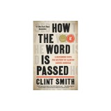 How the Word Is Passed: A Reckoning with the History of Slavery Across America