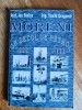 Moreni, un secol de petrol - Ion Stoica / R5P3F, Alta editura