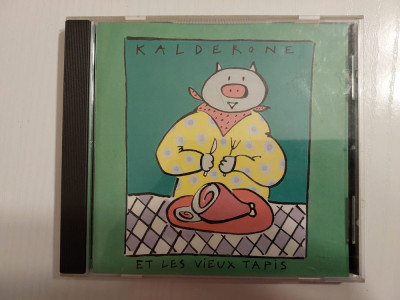 Kalderone - Et Les Vieux Tapis, CD Rock Alternative foto