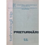 Tehnologii tip. Preturnari - 1981 (F331)