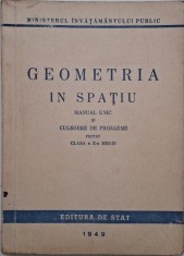 Geometria in spatiu. Manual unic si culegere de probleme pentru clasa a X-a medie