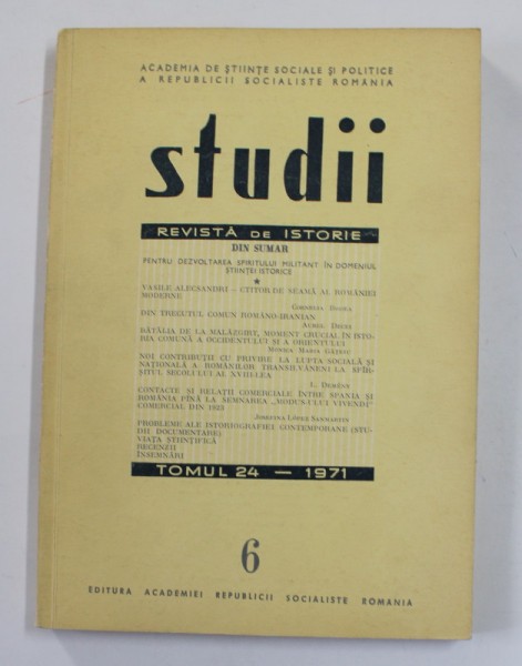 STUDII - REVISTA DE ISTORIE , TOMUL 24 , NR. 6 , 1971