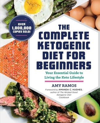 The Complete Ketogenic Diet for Beginners: Your Essential Guide to Living the Keto Lifestyle foto
