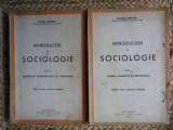 Eugeniu Sperantia Introducere in sociologie, vol. I-II,ed. a II-a,tiraj 2050 ex.