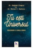 Cumpara ieftin Tu esti Universul. Descopera-ti sinele cosmic