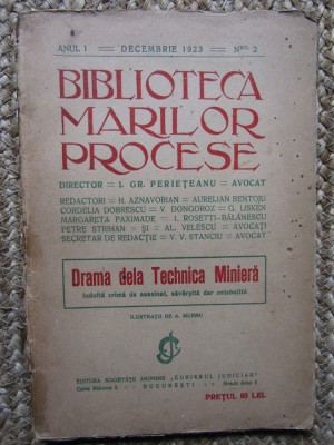 DRAMA DELA TECHNICA MINIERA - I. Gr. Perieteanu - BIBL. MARILOR PROCESE, 1923 foto