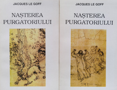 Nasterea Purgatoriului Vol. 1-2 - Jacques Le Goff ,555568 foto