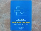 JONCTIUNI TUBULARE - RACORDURI SI TEURI de A. PAVEL , 1998