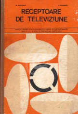 Receptoare de televiziune - constructii si depanare foto