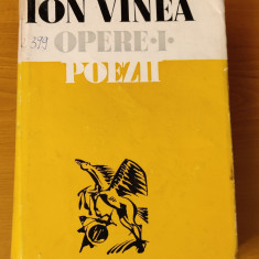 Ion Vinea - Opere (volumul 1) Poezii