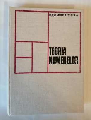 Teoria numerelor, Constantin P. Popovici, 1973 foto