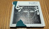 WILLIAM BUTLER YEATS - Versuri - Aurel Covaci (traducere) - Editura pentru Literatura Universala , 1965, 287 p.; coperta cartonata cu supracoperta