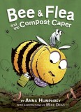 Bee &amp; Flea and the Compost Caper