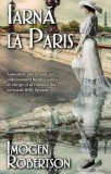 Cumpara ieftin Iarna la Paris/Imogen Robertson