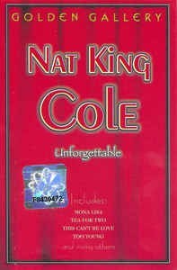 Casetă audio Nat King Cole &amp;lrm;&amp;ndash; Unforgettable, originală foto