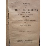 Lhomond - De viris illustribus urbis romae a romulo ad augustun (editia 1929)