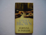 Furtuna in paradis - Sandra Brown, Litera