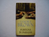 Furtuna in paradis - Sandra Brown