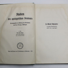 STUDIEN DES APOLOGETISCHEN SEMINARS von ADOLF SCHLATTER , 1926 , PREZINTA PETE SI HALOURI DE APA