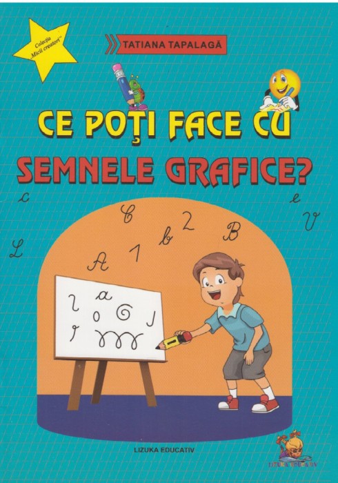 Ce poti face cu semnele grafice? &ndash; Tatiana Tapalaga