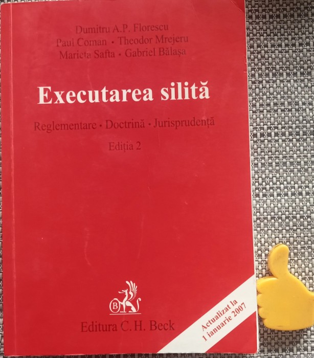 Executarea silita Dumitru A.P. Florescu , Paul Coman , Theodor Mrejeru ED II 2007