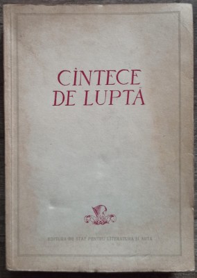 Cantece de lupta// 1954 foto