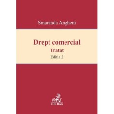 Drept comercial. Editia 2 - Smaranda Angheni