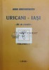 Uricani - Iasi file de cronica vol.1 - 1996 - Mihai Constantinescu ($Y103)
