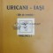 Uricani - Iasi file de cronica vol.1 - 1996 - Mihai Constantinescu ($Y103)