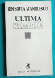 Ion Sofia Manolescu &ndash; Ultima palarie ( autor de avangarda )