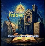 Firul de Aur: Povestea unui Atelier nascut din Lumina &ndash; Ciprian Emanuel Cristea